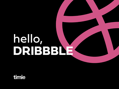 Hello, DRIBBBLE! art branding design designer dribbble graphicdesign graphicdesigner identity logo logodesign love new timie