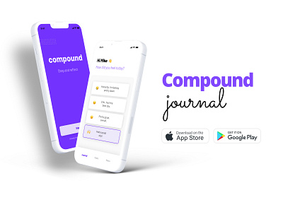 Compound Journal app daily journaling daily tracking design diary feelings ios journal journaling meditation mindfulness mobile app reflection ui