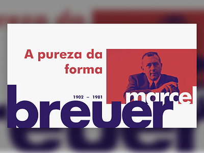 A pureza da forma - Marcel Breuer