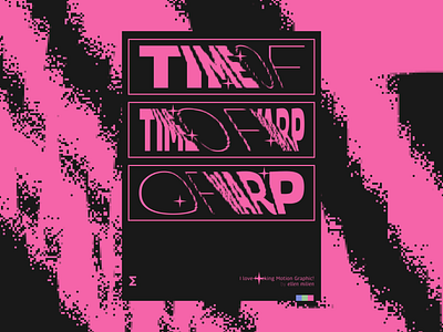'Time Of Warp' Poster of 'I Love Motion Graphic' Series abstract aftereffects digitalart illustration inspiration motion art motiongraphics pattern pink pixel poster prints t shirt