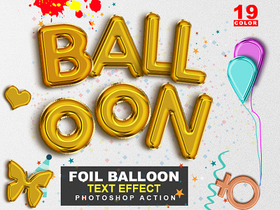 Foil Balloon Text Effect Photoshop Action air balloon balloon balloon letter birthday foil foil balloon foil text party photoshop realistic text text effect
