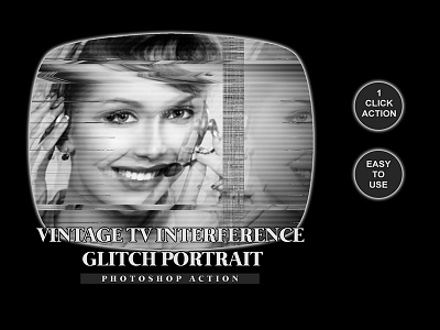 Vintage TV Interference GLITCH Portrait Photoshop Action 1click action abstract action art atn atn file color effect glitch interference photo action photo effects photography photoshop portrait professional tv vintage