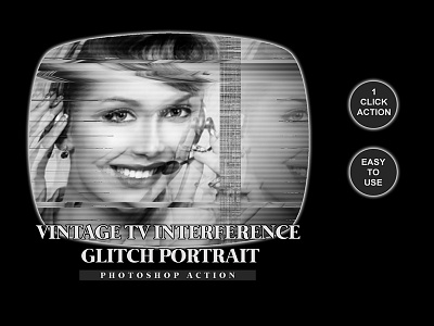 Vintage TV Interference GLITCH Portrait Photoshop Action
