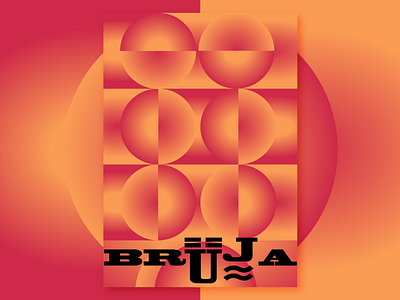 Bruja branding design experimental graphic design identity poster type vector visual identity