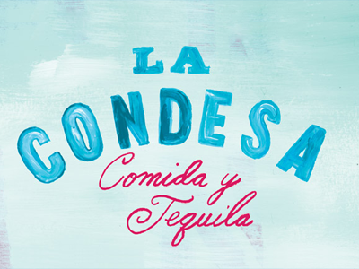 La Condesa hand mexican painted script texture typography