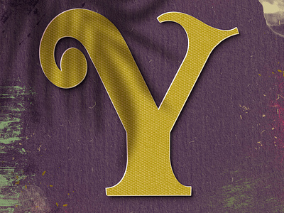 Letter Y for #36daysoftype