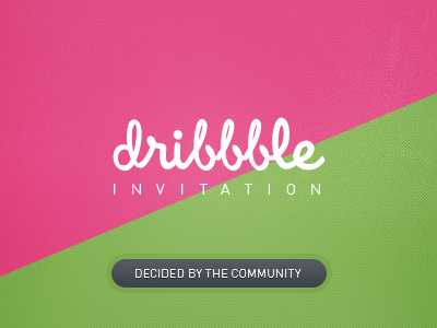 Dribbble Invitation Idea