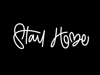 Stay Home lettering letters stay home type typography