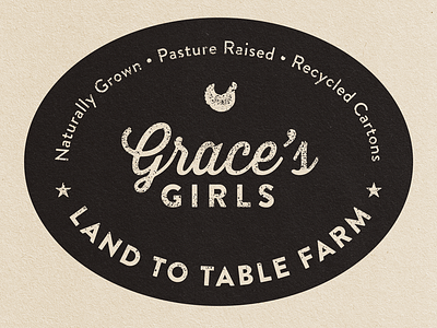 Grace's Girls at Land to Table Farm cartons chickens distressed eggs farm label recycled script texture