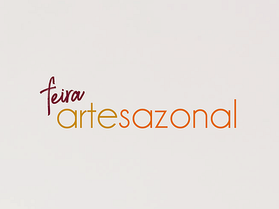 Feira Artesazonal - Prefeitura de Curitiba art artefact artesanal concept craft curitiba event logo seasonally
