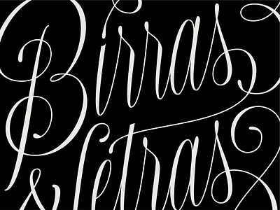 Birras & Letras design flourish lettering poster script script lettering