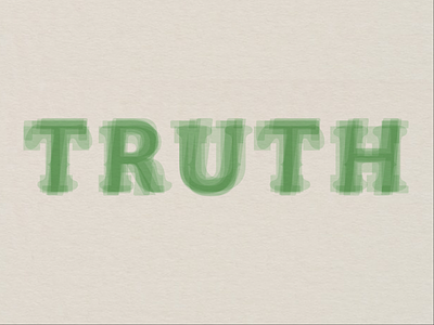 TRUTH sketch experiments layers sketch typography wip
