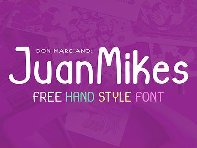 Juanmikes Free Font