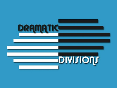 DRAMATIC  DIVISIONS