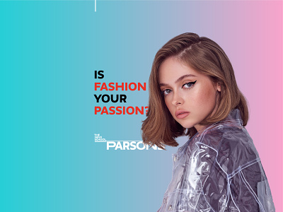 Ad for Fashion course from Parsons, NY advertisement branding fashion parsons the new school typography
