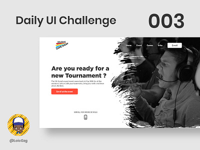 Daily UI Challenge 003 - Landing Page brush challenge dailyui enrollment esport flashy games gotham landing page lato orleans video games