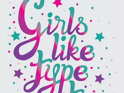 Girls like type too design typography