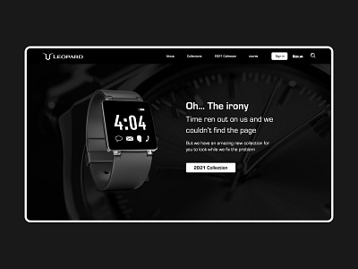 404 page 404 404page black blackandwhite clock collection design irony leopard menwatch smartwatch time ui uidesign uiux ux uxdesign watch