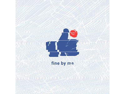 Fine By Me cover art cover design graphic design music rap