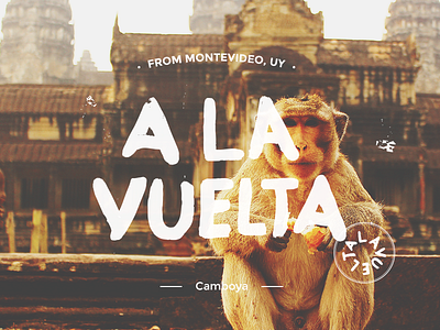 New brand for "A la vuelta" brand design logo process travel trip ux