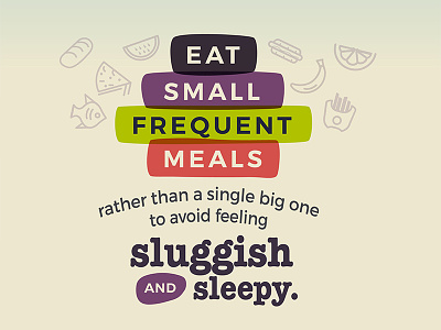 To Keep You Alert and Awake avoid sleepy eat eat small illustrator infographics sleepy small frequent meals small meals typo