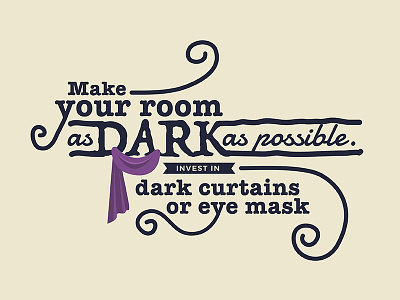 Make Your Room As Dark As Possible curtains dark room eye mask illustrator infographics typo typography