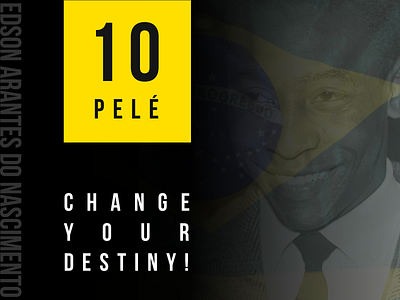 Happy Birthday Pelé 10 brasil celebrations design football happy birthday jinga legend motivation nascimento pelé player soccer sports typography