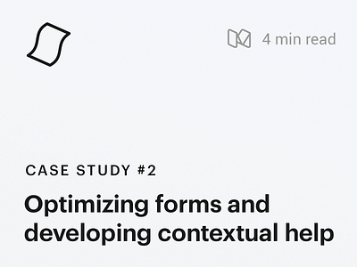 Case Study #2 : Optimizing forms and contextual help