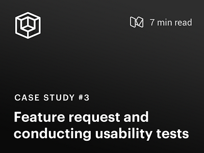 Case Study #3 : Feature development and usability testing