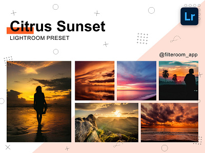 Citrus Sunset - Lightroom Presets - Filteroom app Download creative design instagram instagram post lightroom lightroom mobile lightroom mobile preset lightroom preset lightroom presets mobile app mobile app design mobile design photo photo processing post preset presets