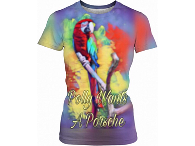 Polly Want’s a Porsche Women’s T-shirt funny parrot polly porsche pretty t shirt tropical womens