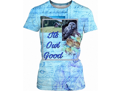 It’s Owl Good Women’s T-shirt