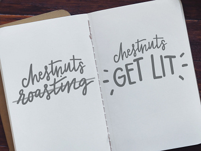 Chestnuts Roasting christmas hand lettering lettering