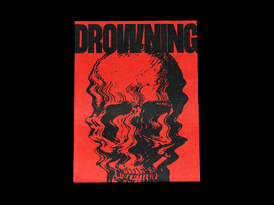 DROWNING — Poster Design 2019 trend bold bold font design drowning graphic design graphicdesign illustration minimal poster poster a day poster art poster design posters red red and black skull skulls type typography