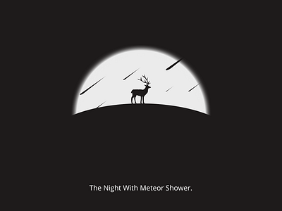 The Night With Meteor Shower dark dark background deer meteor meteorshower rain simple simple design