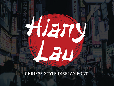 Hiany Lau chinese style display font