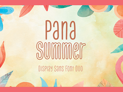 Pana Summer - Display Summer Font Duo branding design font font duo handwriting handwritten illustration lettering logo outline summer typography ui
