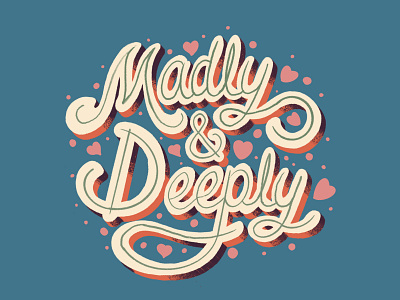 Madly & Deeply art direction depth hand lettering love procreate app