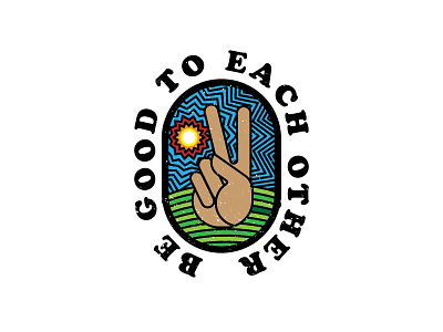 Be Good to Each Other badge cooper hand hippie peace print shirt sun