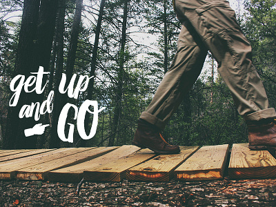 Get Up and GO adventure typography