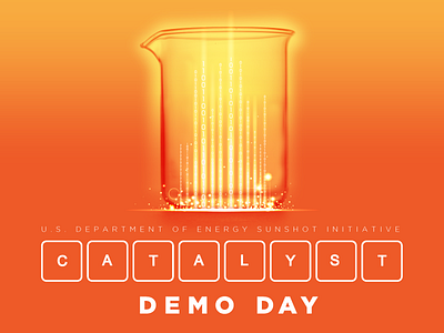Catalyst Demoday catalyst chemistry demo day orange solar sunshot technical