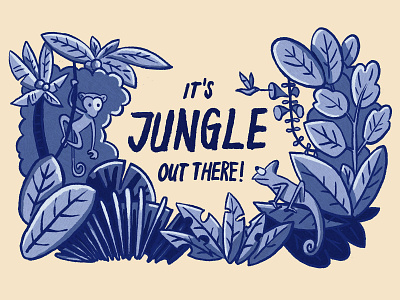 It´s Jungle out there!