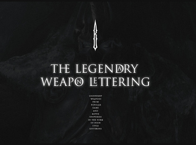 the legendary weapon lettering gothic letter lettering logotype modern typography