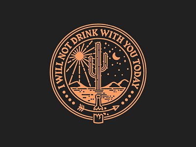 IWNDWYT alcohol badge crest desert lockup logo sober sobriety