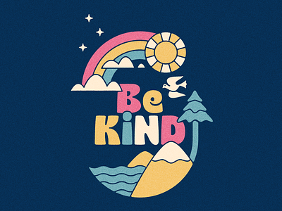 Be Kind. illust illustration outdoors rainbow reto shirt t-shirt tshirt type typography