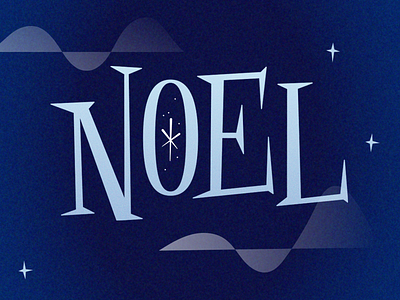 Noel christmas lettering night noel serif stars