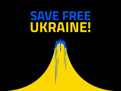 SAVE FREE UKRAINE! graphic design illustration poster poster design