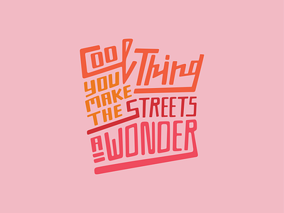 Cool Thing illustration lettering lyrics vector