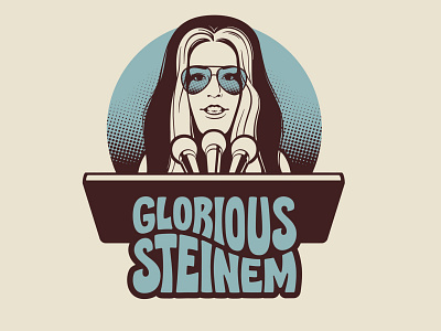 Glorious Steinem 1960s female icon feminism gloria steinmen gloria steinmen hammer museum illustration lettering lettering art portrait psychedelic silkscreen t shirt design type type art typography