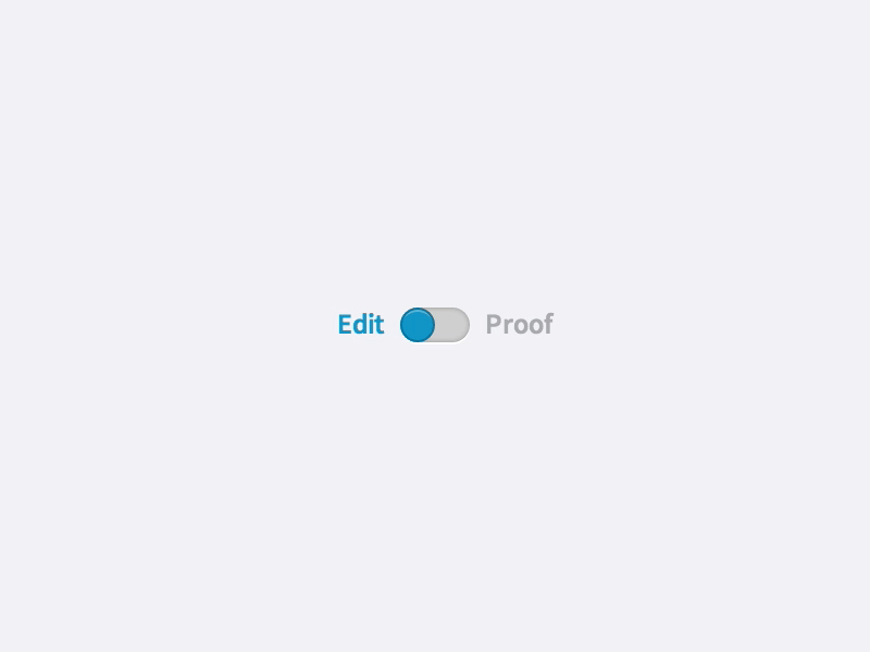 Toggle (GIF) animated blue edit flat green proof switch